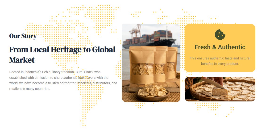 Bumi Snack Our Story section with a decorative dotted world map, layered product photography, and a Fresh and Authentic accent badge